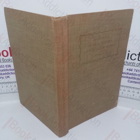 Picture of Handbook of Old Pottery & Porcelain Marks