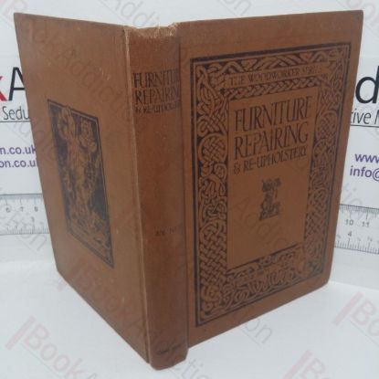 Picture of Furniture Repairing and Re-Upholstery (The Woodworker series)