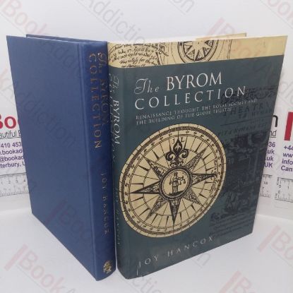 Picture of The Byrom Collection: Renaissance Thought, The Royal Society and the Building of the Globe Theatre
