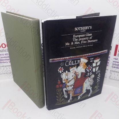 Picture of European Glass: The Property of Mr & Mrs Fritz Biemann (Sotheby's Auction Catalogue, London, UK, 16 June 1984)