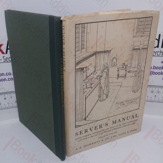 Picture of A Server's Manual: For the Holy Communion