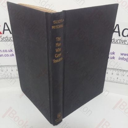 Picture of The Man Who Grew Tomatoes