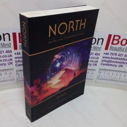 Picture of North: The Rise and Fall of the Polar Cosmos