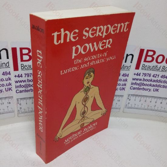 Picture of The Serpent Power: The Secrets of Tantric and Shaktic Yoga