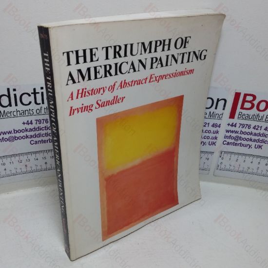 Picture of The Triumph of American Painting: A History of Abstract Expressionism