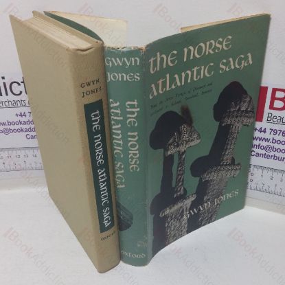 Picture of The Norse Atlantic Saga, Being the Norse Voyages of Discovery and Settlement to Iceland, Greenland, America