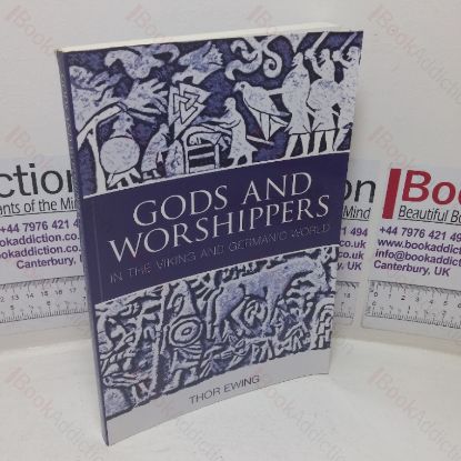 Picture of Gods and Worshippers in the Viking and Germanic World