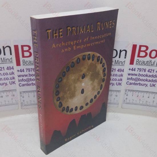 Picture of The Primal Runes: Archetypes of Invocation and Empowerment