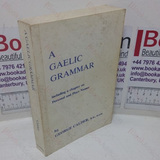Picture of A Gaelic Grammar including a Chapter on Personal and Place Names