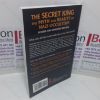 Picture of The Secret King: The Myth and Reality of Nazi Occultism