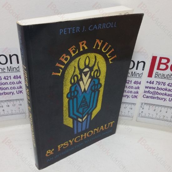 Picture of Liber Null & Psychonaut: An Introduction to Chaos Magic