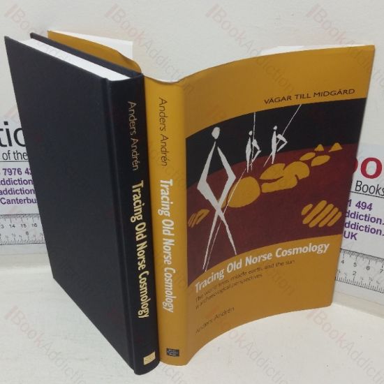 Picture of Tracing Old Norse Cosmology: The World Tree, Middle Earth and the Sun in Archaeological Perspectives (Midgard series)