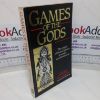 Picture of Games of the Gods: The Origin of Board Games in Magic and Divination
