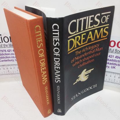 Picture of Cities of Dreams: The Rich Legacy of Neanderthal Man which Shaped our Civilisation