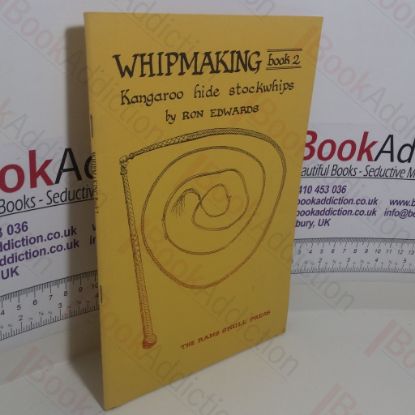 Picture of Whipmaking Book 2 - Kangeroo Hide Stockwhips