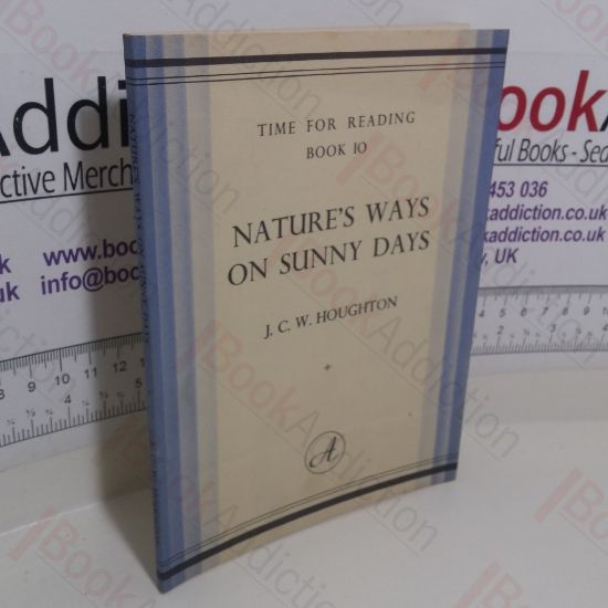 Picture of Nature's Ways on Sunny Days (Time for Reading Series, Book 10)