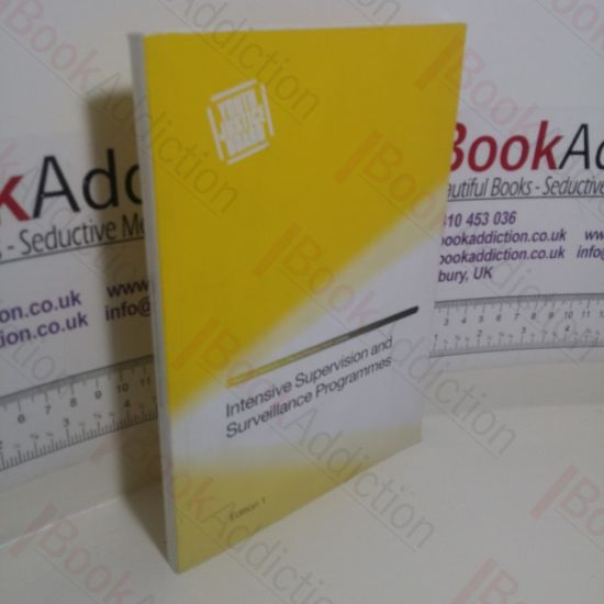 Picture of Intensive Supervision and Surveillance Programmes : Edition 1