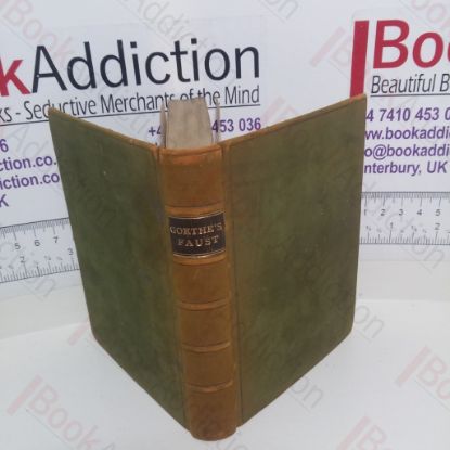 Picture of Goethe's Faust with Some of the Minor Poems