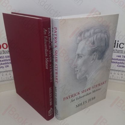 Picture of Patrick Shaw Stewart: An Edwardian Meteor