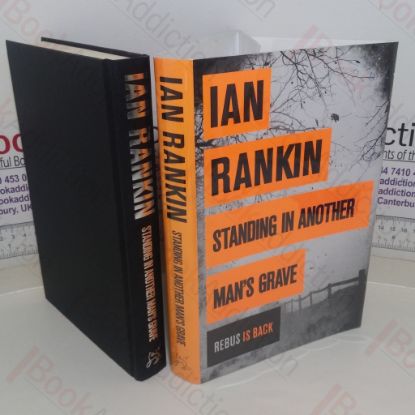 Picture of Standing in Another Man's Grave (A Rebus Novel)
