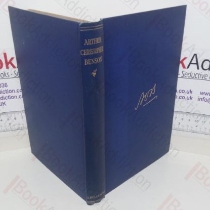 Picture of Arthur Christopher Benson: As Seen By Some Friends