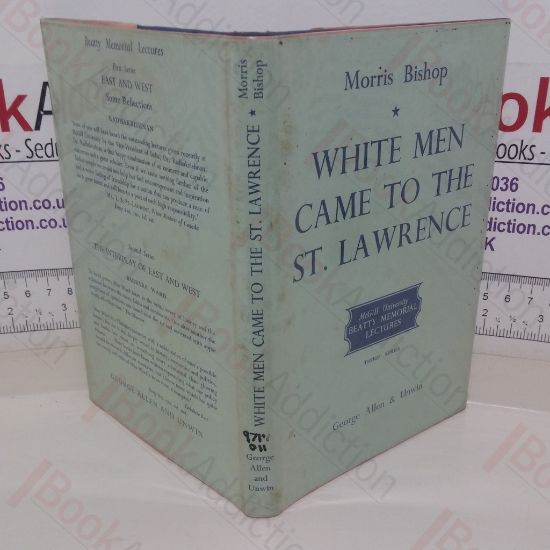 Picture of White Men Came to the St Lawrence (Beaty Memorial Lectures, Third series)