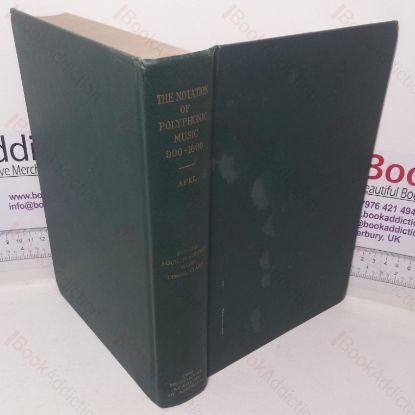 Picture of The Notation of Polyphonic Music, 900-1600