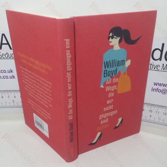 Picture of All Die Wege, Die Wir Nicht Gegangen Sind