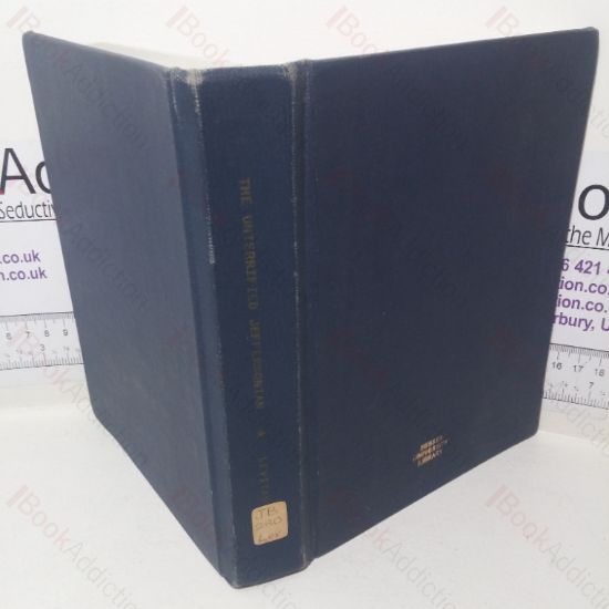 Picture of The Unterrified Jeffersonian - Benjamin R Tucker: A Study of Native American Anarchism as Exemplified by his Life and Times