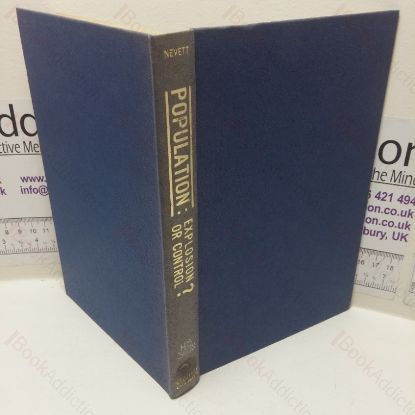 Picture of Population: Explosion or Control? A Study with Special Reference to India