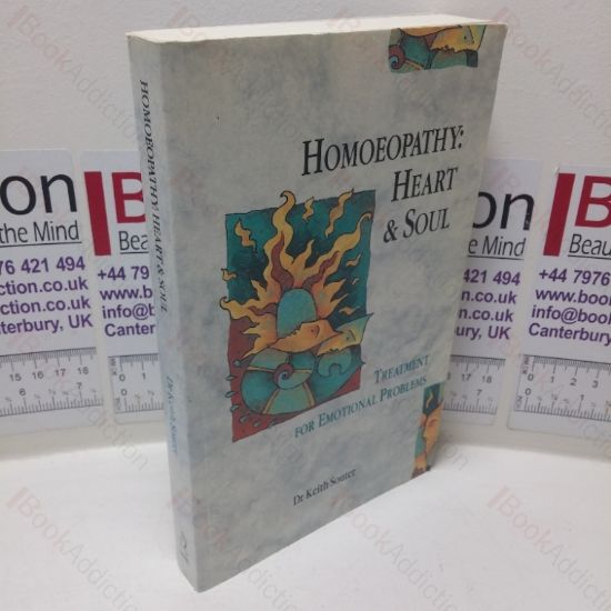 Picture of Homoeopathy: Heart & Soul - Treatment for Emotional Problems