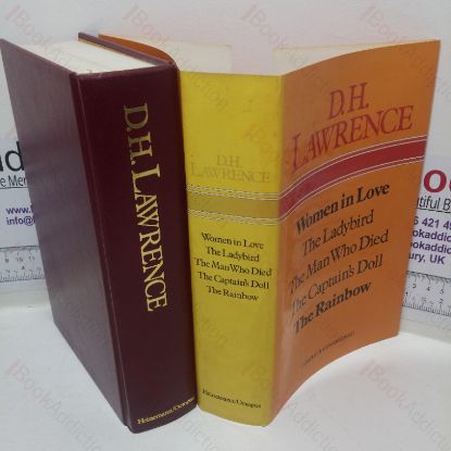 Picture of Women in Love; The Ladybird; The Man Who Died; The Captain's Doll; The Rainbow (D H Lawrence Omibus)