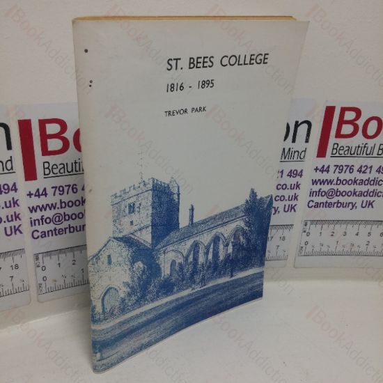 Picture of St Bees College, 1816-1895: A Short History (Signed)
