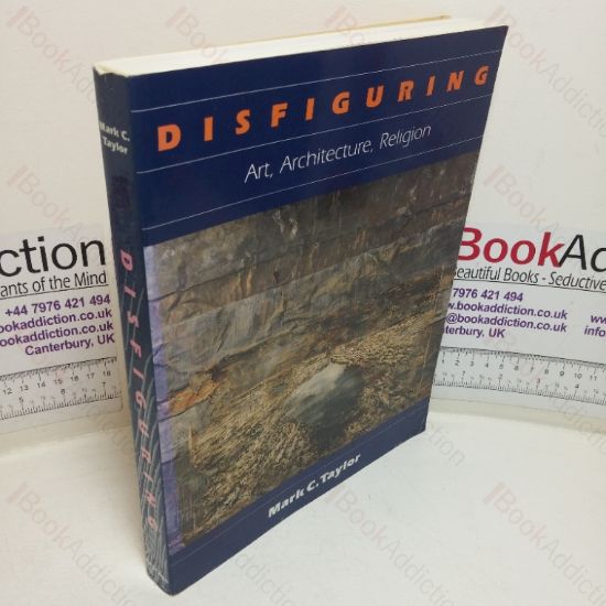 Picture of Disfiguring: Art, Architecture, Religion