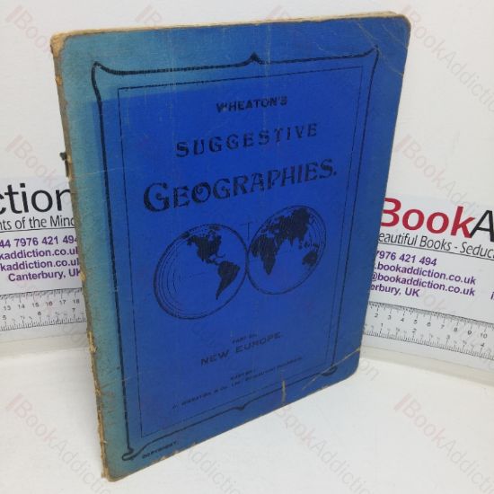 Picture of Wheaton's Suggestive Geographies, Part III - New Europe