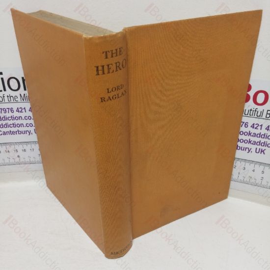 Picture of The Hero: A Study in Tradition, Myth, and Drama