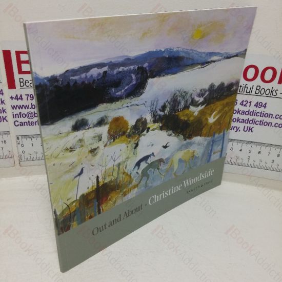 Picture of Christine Woodside - Out and About (Exhibition Catalogue, Panter & Hall, London, UK, December 2017)