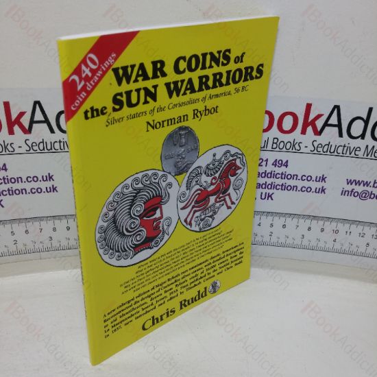 Picture of War Coins of the Sun Warriors: Silver Staters of the Coriosolites of Armorica, 56BC