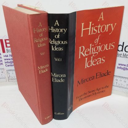 Picture of A History of Religious Ideas, Volume I - From the Stone Age to the Eleusinian Mysteries