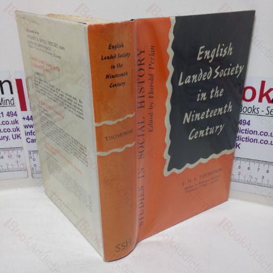 Picture of English Landed Society in the Nineteenth Century (Studies in Social History)