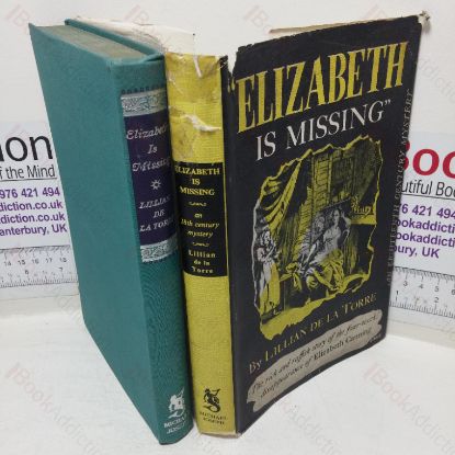 Picture of Elizabeth is Missing, Or Truth Triumphant: An Eighteenth Century Mystery