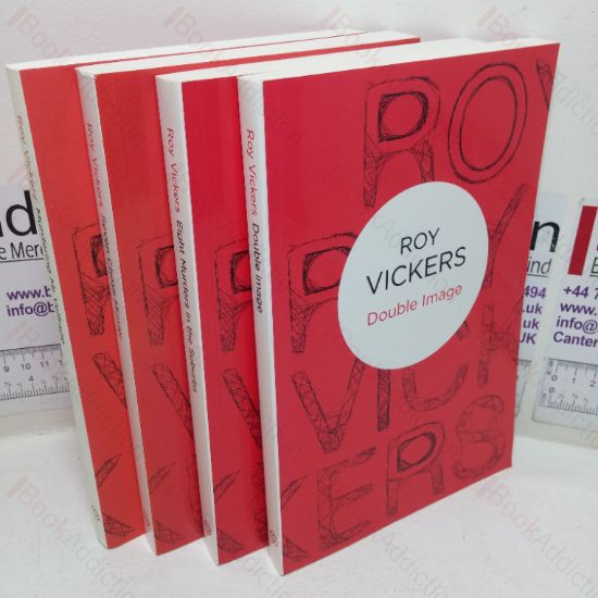 Picture of Double Image; Seven Chose Murder; Eight Murders in the Suburbs; Murdering the Village (Roy Vickers Paperback Collection, Four Volumes)