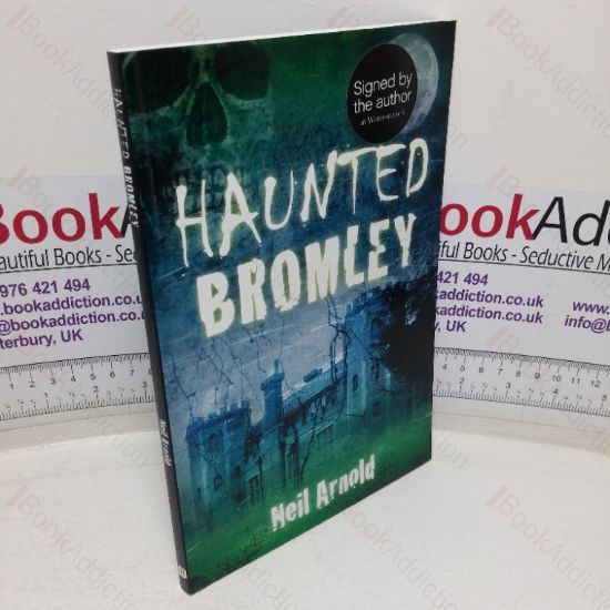 Picture of Haunted Bromley (Signed and Inscribed)