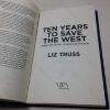 Picture of Ten Years to Save the West: Lessons from the Only Conservative in the Room