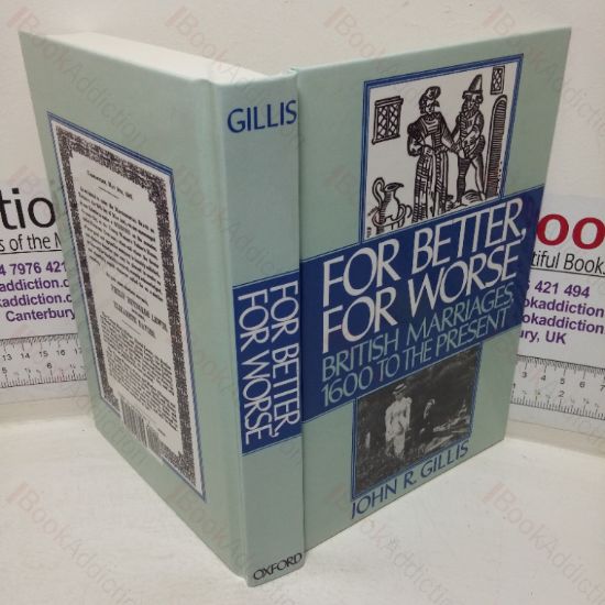 Picture of For Better, For Worse: British Marriages, 1600 to the Present