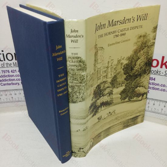 Picture of John Master's Will: The Hornby Castle Dispute, 1780-1840