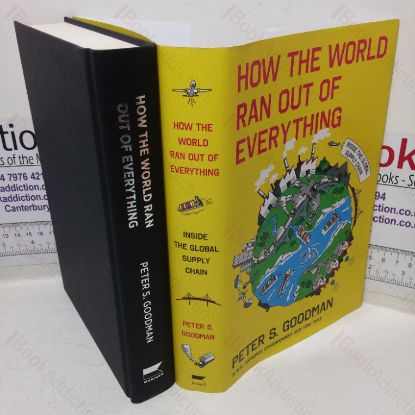 Picture of How the World Ran Out of Everything: Inside the Global Supply Chain