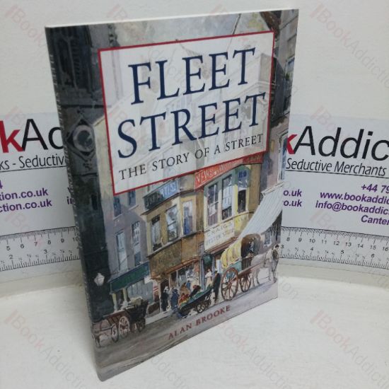 Picture of Fleet Street: The Story of a Street