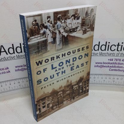 Picture of Workhouses of London and the South East