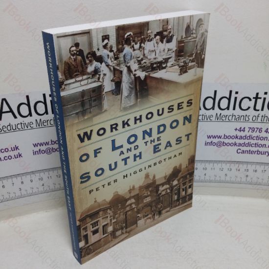 Picture of Workhouses of London and the South East